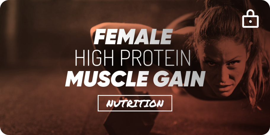 Female Muscle Gain - High Protein
