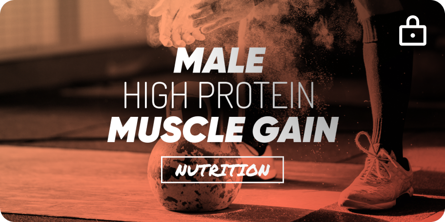 Male Muscle Gain - High Protein